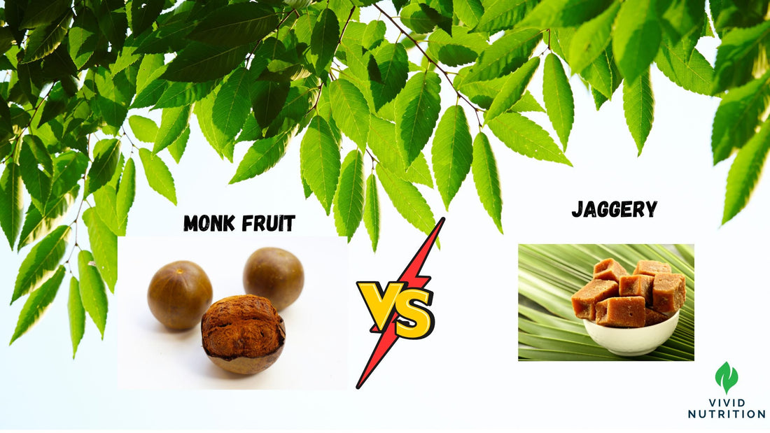 Monk Fruit Powder vs Jaggery: Which Sweetener Deserves a Place in Your Indian Kitchen?